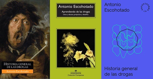 Historia general de las drogas + Aprendiendo de las drogas Antonio