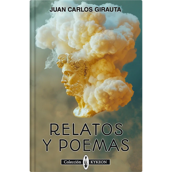 Relatos y poemas, Juan Carlos Girauta
